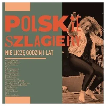 Polskie szlagiery: Nie liczę godzin i lat CD - praca zbiorowa
