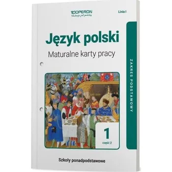 J. polski LO 1 Maturalne karty pracy ZP cz.2 2019