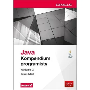 Technika Java. Kompendium programisty. - Herbert Schildt