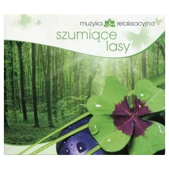 DVD film Muzyka relaksacyjna. Szumiące lasy CD - Kowalski Lech