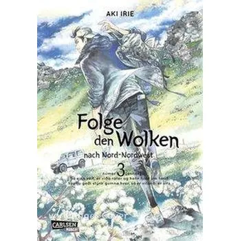 Komiks pro dospělé Folge den Wolken nach Nord-Nordwest 3 - Irie, Aki