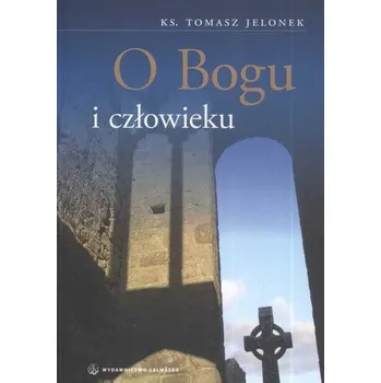 Příroda O Bogu i człowieku - Jelonek Tomasz