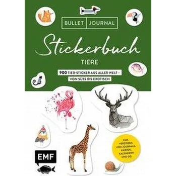 Bullet Journal Stickerbuch - Tiere: 900 Tiere aus aller Welt -von süß bis exotisch
