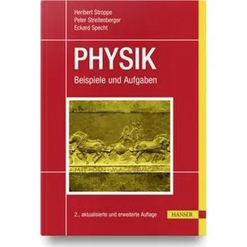 Physik - Stroppe, Heribert [DE] (2020, Firma, Hanser Fachbuchverlag)