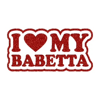 Polep vozidla SAMOLEPKA I love my babeta (86 - Ultra Metalic červená) NA AUTO, NÁLEPKA, FÓLIE, POLEP, TUNING, VLASTNÍ TEXT, TISK, AUTOSAMOLEPKY.cz, POLEPY, OBRÁZEK, LOGO, SAMOLEPKY