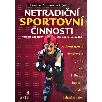 Duchovní literatura Netradiční sportovní činnosti