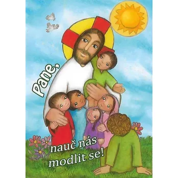 Duchovní literatura Pane, nauč nás modlit se!