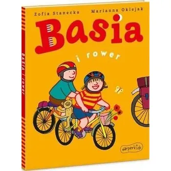 Pohádka Basia i rower - Zofia Stanecka