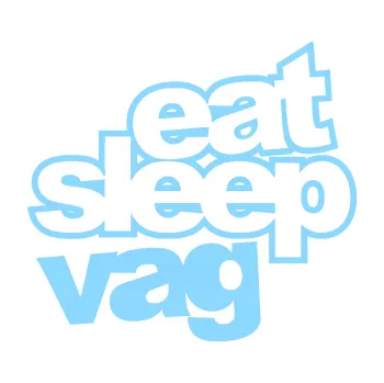 Polep vozidla SAMOLEPKA Eat sleep vag (03 - světle modrá) NA AUTO, NÁLEPKA, FÓLIE, POLEP, TUNING, VLASTNÍ TEXT, TISK, AUTOSAMOLEPKY.cz, POLEPY, OBRÁZEK, LOGO, SAMOLEPKY