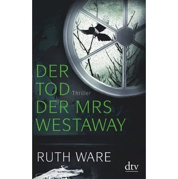 Der Tod der Mrs Westaway - Ware Ruth