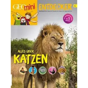 Příroda GEOlino mini Entdeckerheft 6/2017 - Alles über Katzen - Wetscher, Rosa