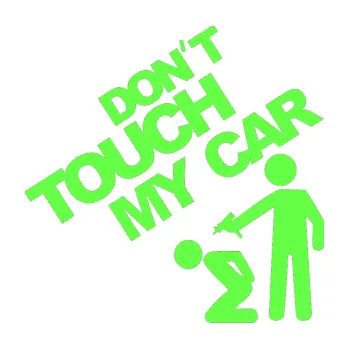Polep vozidla SAMOLEPKA Dont touch my car 005 (71 - Fluorescentní zelená) NA AUTO, NÁLEPKA, FÓLIE, POLEP, TUNING, VLASTNÍ TEXT, TISK, AUTOSAMOLEPKY.cz, POLEPY, OBRÁZEK, LOGO, SAMOLEPKY