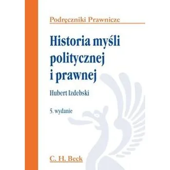 Historia myśli politycznej i prawnej - Izdebski Hubert