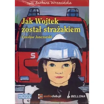 DVD film Jak Wojtek został strażakiem (audiobook) - Janczarski Czesław
