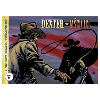 Komiks pro dospělé Z archiwum Jerzego Wróblewskiego T.14 Dexter - JERZY WRÓBLEWSKI