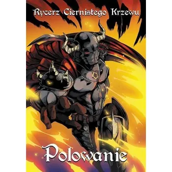 Komiks pro dospělé Rycerz Ciernistego Krzewu T.2 Polowanie - Kuca Dawid