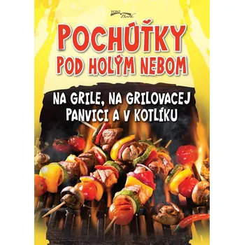 Pochúťky pod holým nebom