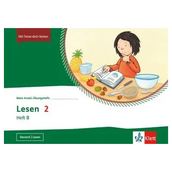 První čtění Mein Anoki-Übungsheftt. Lesen 2. Heft B. Übungsheft Klasse 2