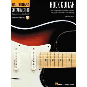 Hal Leonard Rock Guitar Method: Book/Online Audio – Michael Mueller,Michael Mueller (EN)