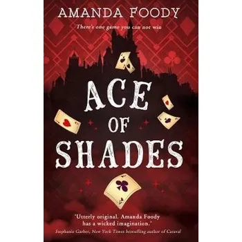 Cizojazyčná kniha Ace Of Shades - Foody, Amanda