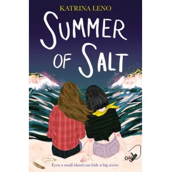 Umění Summer of Salt – Katrina Leno (EN)