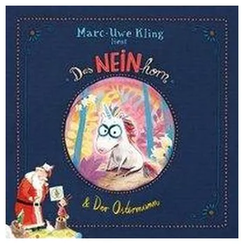 Pohádka Das NEINhorn, Der Ostermann - Kling, Marc-Uwe