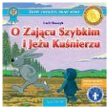 Pohádka O Zającu Szybkim i Jeżu Kuśnierzu + CD - Lech Tkaczyk