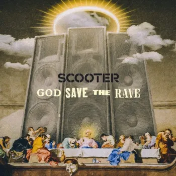 Zahraniční hudba God Save The Rave - Scooter [2CD]