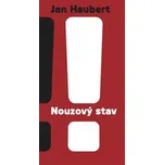 Nouzový stav - Jan Haubert (2021, pevná)