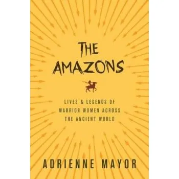 Amazons - Mayor, Adrienne