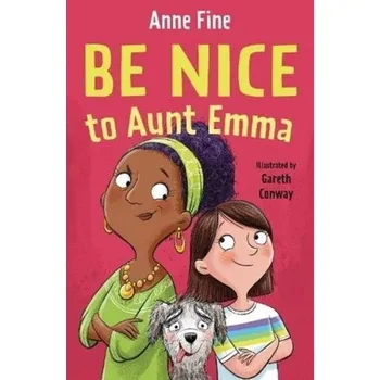 Be Nice to Aunt Emma - Fine, Anne