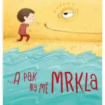 A pak na mě mrkla - Komára (2021, pevná)