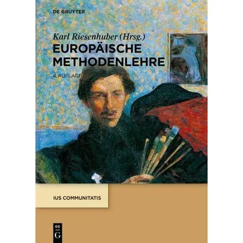 Europäische Methodenlehre - Riesenhuber, Karl