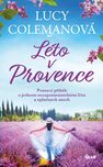 Léto v Provence - Lucy Colemanová (2021, pevná)