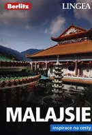 Malajsie: Inspirace na cesty - LINGEA (2019, brožovaná)