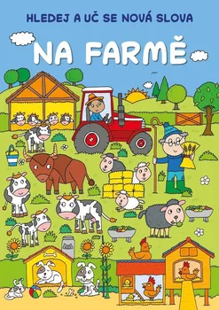 Leporelo Hledej a uč se nová slova: Na farmě - Nakladatelství Drobek (2021, pevná)