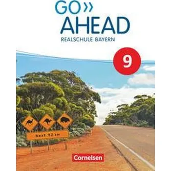 Učebnice Go Ahead 9. Jahrgangsstufe - Ausgabe für Realschulen in Bayern - Schülerbuch - Baader, Annette