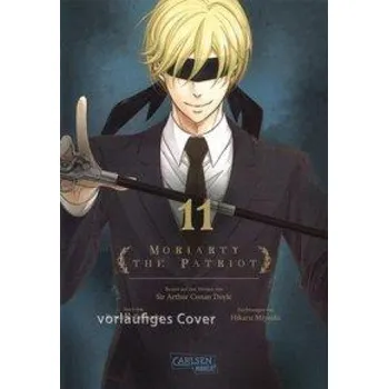 Komiks pro dospělé Moriarty the Patriot 11 – Hikaru Miyoshi,Gandalf Bartholomäus (DE)