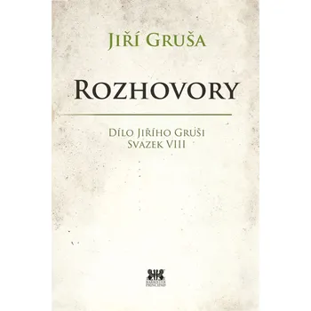 Rozhovory - Jiří Gruša