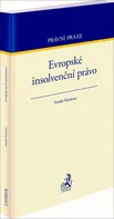 Evropské insolvenční právo - Tomáš Moravec (2021, brožovaná)