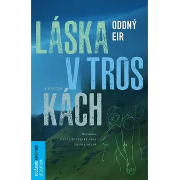 Láska v troskách - Oddný Eir (2021, pevná)