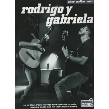 Play Guitar With... Rodrigo Y Gabriela + Audio Online // melodie/akordy + tabulatura