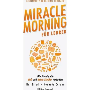Osobní rozvoj Miracle Morning für Lehrer - Elrod Hal