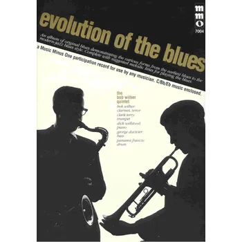EVOLUTION OF THE BLUES + CD for C/Bb/Eb instruments
