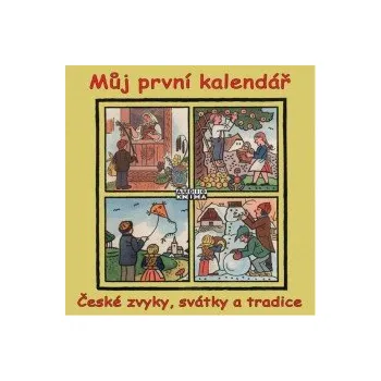 Česká hudba Můj první kalendář / České zvyky,svátky a tradice - Various [CD]