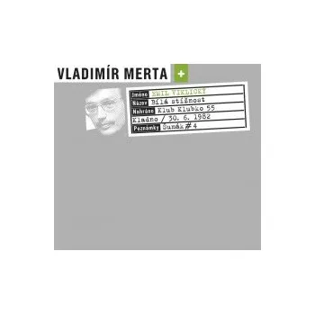 Česká hudba Bílá stížnost / Kladno 30.6.82 - Merta Vladimír/Viklický Emil [CD]