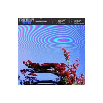 Zahraniční hudba Inflorescent - Friendly Fires [CD]