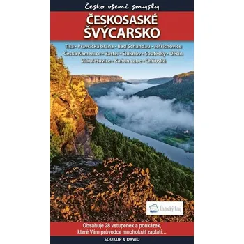 Českosaské Švýcarsko: Česko všemi…