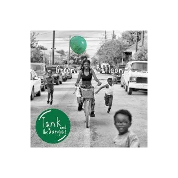 Zahraniční hudba Green Balloon / Vinyl / 2LP - Tank and the Bangas [2 LP]