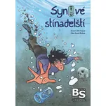 Synové stínadelští - Josef Blažek…